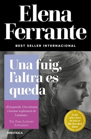 Una fuig, l'altra es queda (L'amiga genial 3) | 9788418132445 | Ferrante, Elena | Llibres.cat | Llibreria online en català | La Impossible Llibreters Barcelona