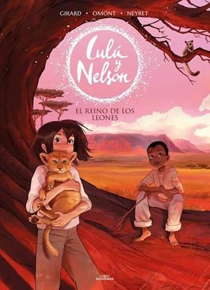 El reino de los leones (Lulú y Nelson 2) | 9788420456911 | Neyret, Aurélie/Omont, Jean-Marie | Llibres.cat | Llibreria online en català | La Impossible Llibreters Barcelona