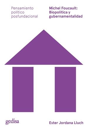 Michel Foucault: Biopolítica y gubernamentalidad | 9788418525575 | Jordana Lluch, Ester | Llibres.cat | Llibreria online en català | La Impossible Llibreters Barcelona