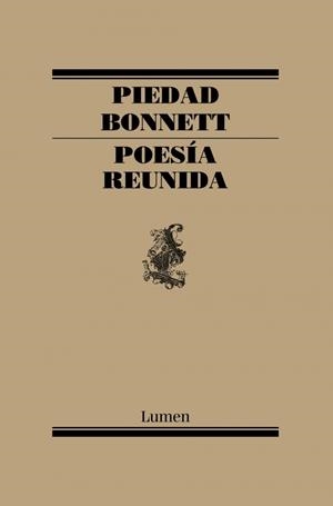 Poesía reunida | 9788426403841 | Bonnett, Piedad | Llibres.cat | Llibreria online en català | La Impossible Llibreters Barcelona