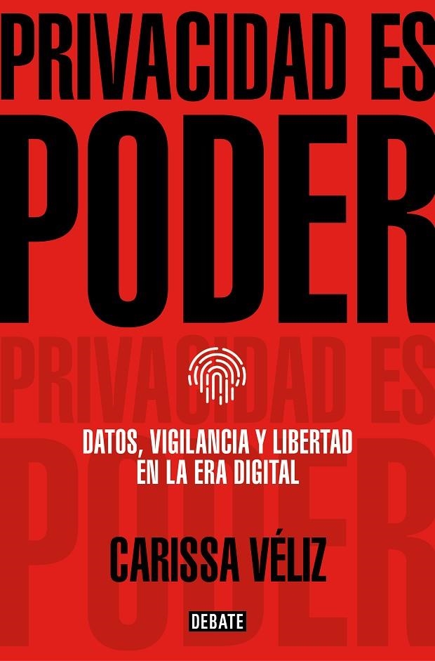 Privacidad es poder | 9788418056680 | Véliz, Carissa | Llibres.cat | Llibreria online en català | La Impossible Llibreters Barcelona