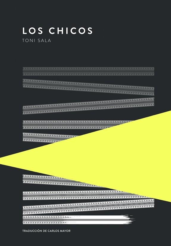Los chicos | 9789992076163 | Sala, Toni | Llibres.cat | Llibreria online en català | La Impossible Llibreters Barcelona