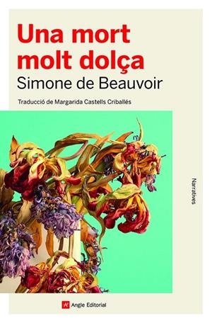 Una mort molt dolça | 9788419017079 | de Beauvoir, Simone | Llibres.cat | Llibreria online en català | La Impossible Llibreters Barcelona
