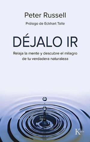 Déjalo ir | 9788499889818 | Russell, Peter | Llibres.cat | Llibreria online en català | La Impossible Llibreters Barcelona