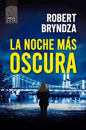 La noche más oscura | 9788418216312 | Bryndza, Robert | Llibres.cat | Llibreria online en català | La Impossible Llibreters Barcelona