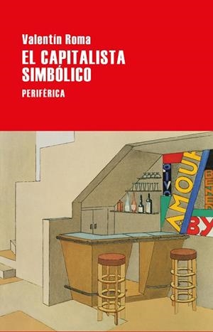 El capitalista simbólico | 9788418838187 | Roma, Valentín | Llibres.cat | Llibreria online en català | La Impossible Llibreters Barcelona