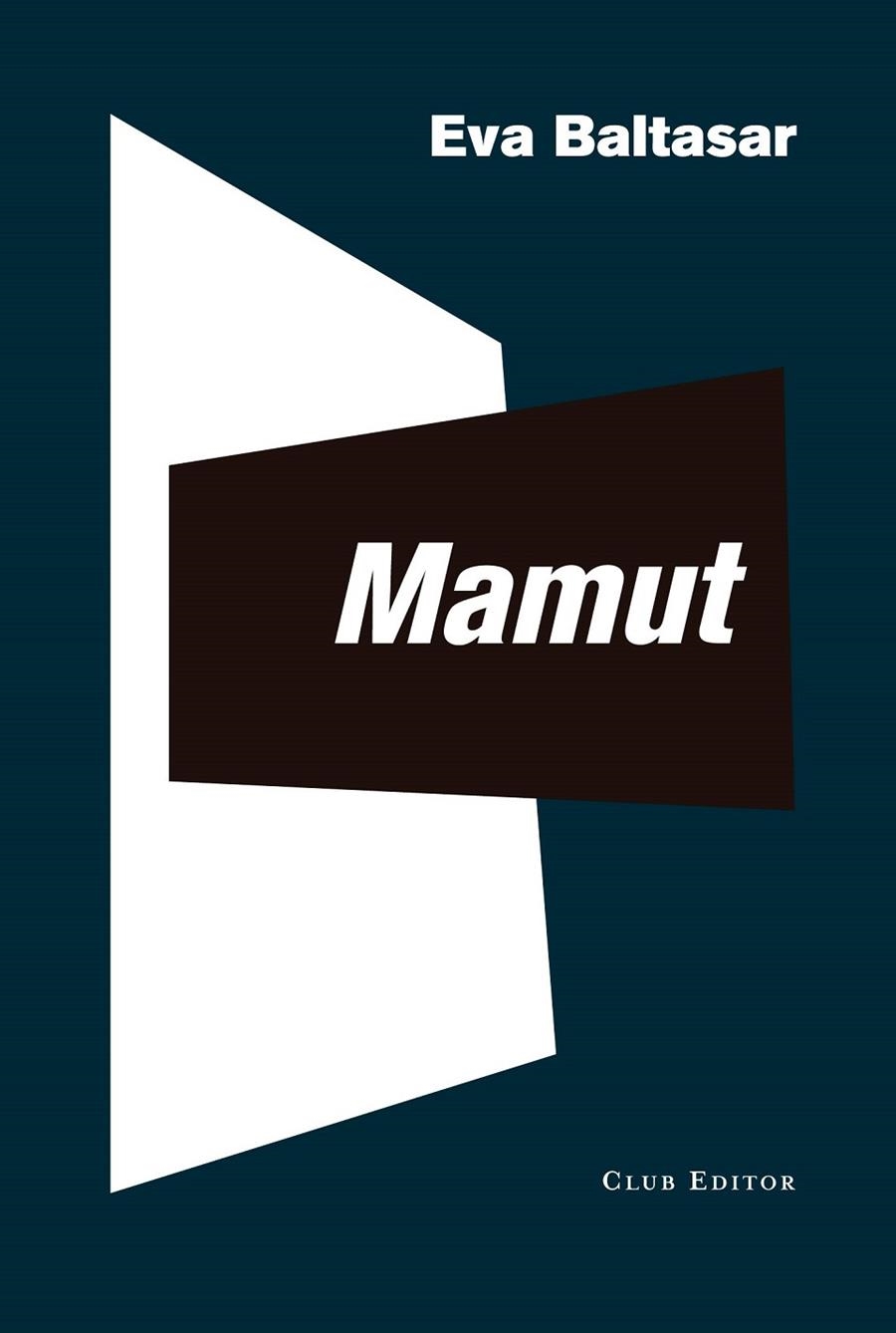 Mamut | 9788473293228 | Baltasar, Eva | Llibres.cat | Llibreria online en català | La Impossible Llibreters Barcelona