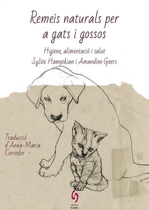Remeis naturals per a gats i gossos | 9788412430622 | Hampikian, Sylvie/Geers, Amandine | Llibres.cat | Llibreria online en català | La Impossible Llibreters Barcelona