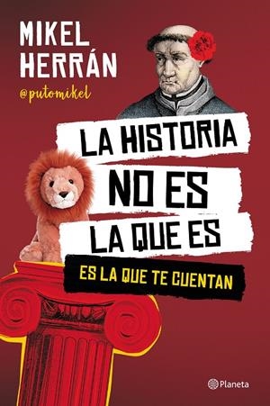 La historia no es la que es | 9788408249207 | Herrán, Mikel | Llibres.cat | Llibreria online en català | La Impossible Llibreters Barcelona