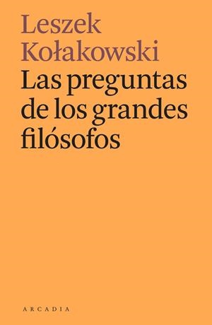 Las preguntas de los grandes filósofos | 9788412373141 | Kolakowski, Leszek | Llibres.cat | Llibreria online en català | La Impossible Llibreters Barcelona