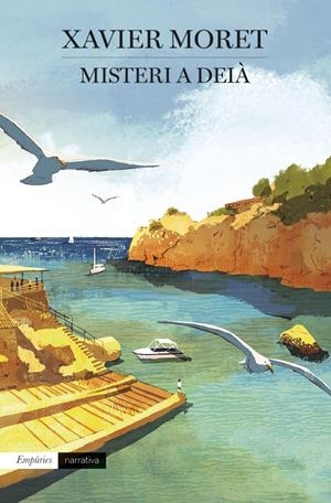 Misteri a Deià | 9788418833311 | Moret, Xavier | Llibres.cat | Llibreria online en català | La Impossible Llibreters Barcelona