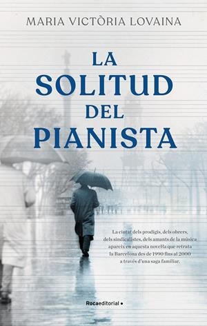 La solitud del pianista | 9788418014758 | Lovaina, Maria Victòria | Llibres.cat | Llibreria online en català | La Impossible Llibreters Barcelona
