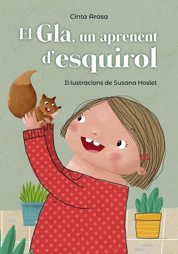 El Gla, un aprenent d'esquirol | 9788448952433 | Arasa, Cinta | Llibres.cat | Llibreria online en català | La Impossible Llibreters Barcelona