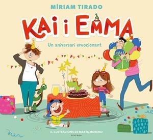 Kai i Emma 1 - Un aniversari emocionant | 9788418688959 | Tirado, Míriam | Llibres.cat | Llibreria online en català | La Impossible Llibreters Barcelona