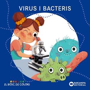 Virus i bacteris | 9788448951092 | Baldó, Estel / Gil, Rosa / Soliva, Maria | Llibres.cat | Llibreria online en català | La Impossible Llibreters Barcelona