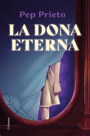La dona eterna | 9788466428941 | Prieto, Pep | Llibres.cat | Llibreria online en català | La Impossible Llibreters Barcelona