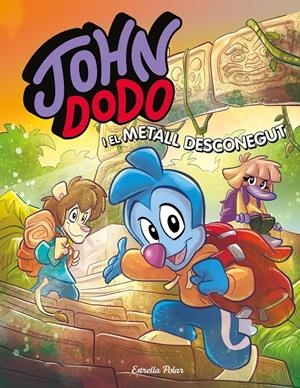 John Dodo i el metall desconegut | 9788413891934 | Dodo, John | Llibres.cat | Llibreria online en català | La Impossible Llibreters Barcelona