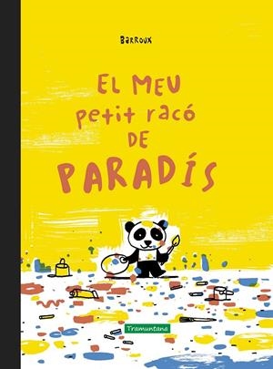 El meu petit racó de paradís | 9788418520259 | Barroux, Stéphane-Yves | Llibres.cat | Llibreria online en català | La Impossible Llibreters Barcelona