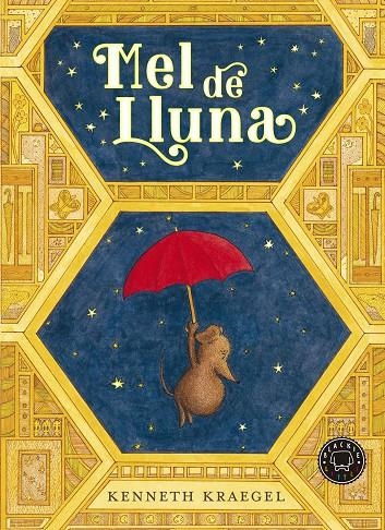 Mel de Lluna | 9788418733840 | Kraegel, Kenneth | Llibres.cat | Llibreria online en català | La Impossible Llibreters Barcelona