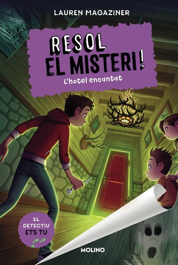Resol el misteri! 3 - L'hotel encantat | 9788427226661 | Magaziner, Lauren | Llibres.cat | Llibreria online en català | La Impossible Llibreters Barcelona