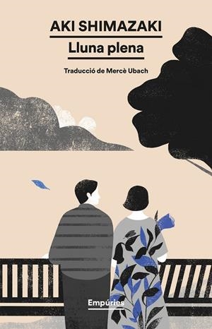 Lluna plena | 9788418833274 | Shimazaki, Aki | Llibres.cat | Llibreria online en català | La Impossible Llibreters Barcelona