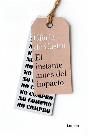 El instante antes del impacto | 9788426410986 | de Castro, Glòria | Llibres.cat | Llibreria online en català | La Impossible Llibreters Barcelona