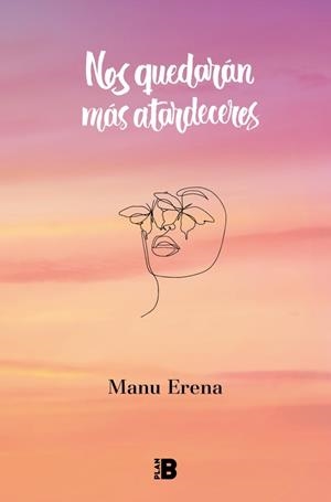 Nos quedarán más atardeceres | 9788418051463 | Erena, Manu | Llibres.cat | Llibreria online en català | La Impossible Llibreters Barcelona