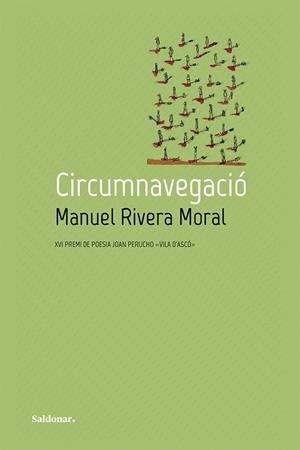 Circumnavegació | 9788417611811 | Manuel, Rivera Moral | Llibres.cat | Llibreria online en català | La Impossible Llibreters Barcelona