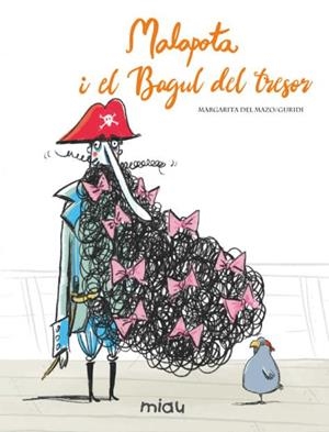 Malapota i el Bagul del tresor | 9788418609206 | Del Mazo Fernandez, Margarita/Nieto Guridi, Raul | Llibres.cat | Llibreria online en català | La Impossible Llibreters Barcelona