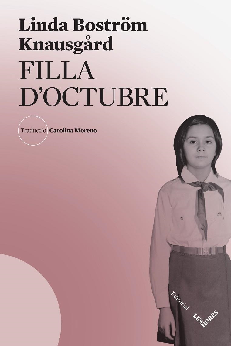 Filla d'octubre | 9788412398137 | Boström Knausgård, Linda | Llibres.cat | Llibreria online en català | La Impossible Llibreters Barcelona