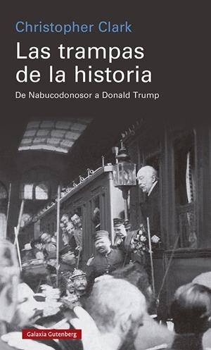 Las trampas de la historia | 9788418807770 | Clark, Christopher | Llibres.cat | Llibreria online en català | La Impossible Llibreters Barcelona