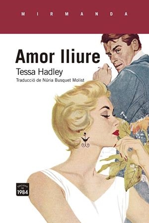 Amor lliure | 9788418858079 | Hadley, Tessa | Llibres.cat | Llibreria online en català | La Impossible Llibreters Barcelona