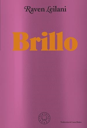 Brillo | 9788418733871 | Leilani, Raven | Llibres.cat | Llibreria online en català | La Impossible Llibreters Barcelona
