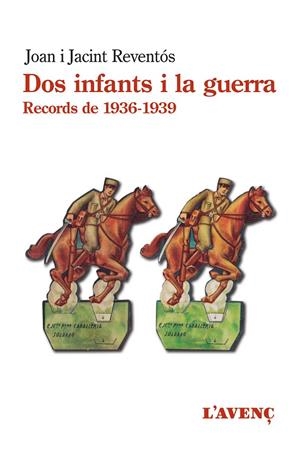 Dos infants i la guerra | 9788418680144 | Reventós, Joan/Reventós, Jacint | Llibres.cat | Llibreria online en català | La Impossible Llibreters Barcelona