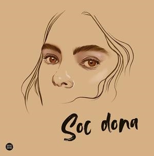 Soc dona | 9788413891835 | Pancorbo, Elena | Llibres.cat | Llibreria online en català | La Impossible Llibreters Barcelona