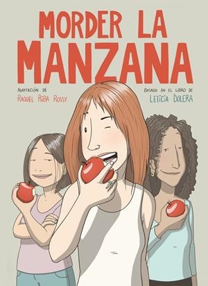 Morder la manzana (novela gráfica) | 9788491749318 | Riba Rossy, Raquel/Dolera, Leticia | Llibres.cat | Llibreria online en català | La Impossible Llibreters Barcelona