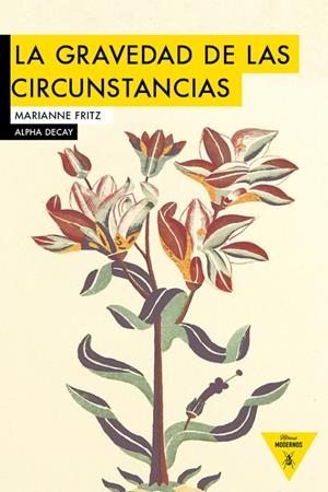 La gravedad de las circunstancias | 9788494489631 | Fritz, Marianne | Llibres.cat | Llibreria online en català | La Impossible Llibreters Barcelona