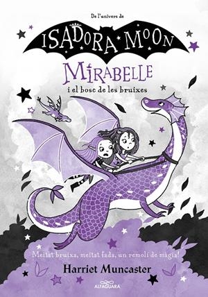 Mirabelle 4 - Mirabelle i el bosc de les bruixes | 9788418915215 | Muncaster, Harriet | Llibres.cat | Llibreria online en català | La Impossible Llibreters Barcelona