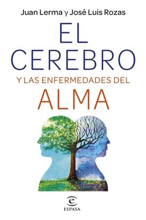 El cerebro y las enfermedades del alma | 9788467064728 | Lerma, Juan/Rozas, José Luis | Llibres.cat | Llibreria online en català | La Impossible Llibreters Barcelona