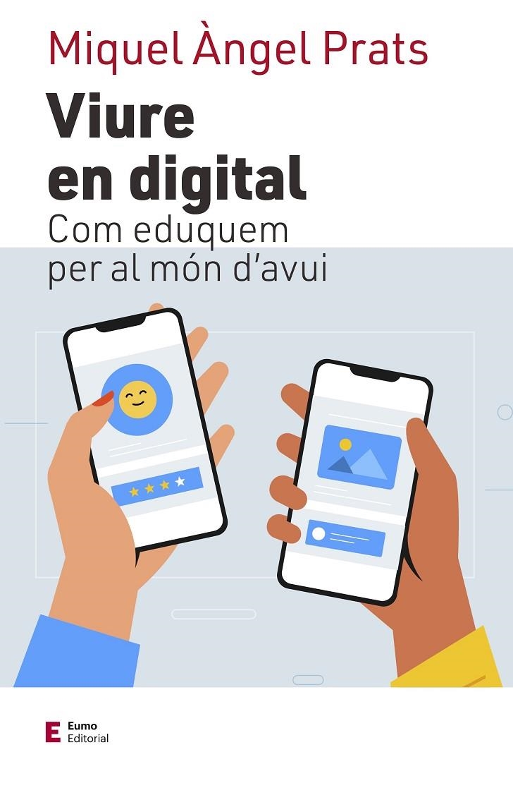 Viure en digital | 9788497667609 | Prats i Fernández, Miquel Àngel | Llibres.cat | Llibreria online en català | La Impossible Llibreters Barcelona