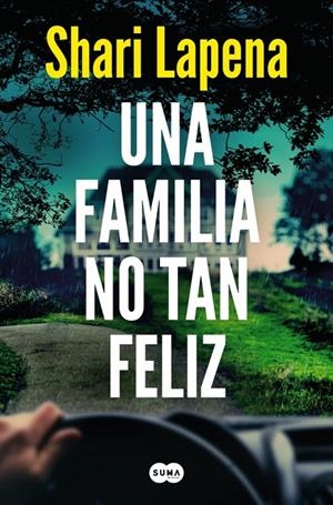 Una familia no tan feliz | 9788491296386 | Lapena, Shari | Llibres.cat | Llibreria online en català | La Impossible Llibreters Barcelona