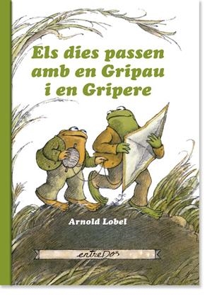 Els dies passen amb Gripau i en Gripere | 9788418900174 | Lobel, Arnold | Llibres.cat | Llibreria online en català | La Impossible Llibreters Barcelona