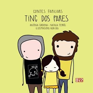 Tinc dos pares | 9788417213343 | Cardona Gavilà, Antònia/Ferrús Blasco, Natalia | Llibres.cat | Llibreria online en català | La Impossible Llibreters Barcelona