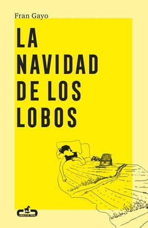 La Navidad de los lobos | 9788417417475 | Gayo, Fran | Llibres.cat | Llibreria online en català | La Impossible Llibreters Barcelona