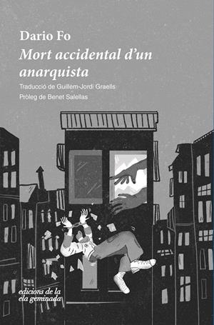 Mort accidental d'un anarquista | 9788412452723 | Fo, Dario | Llibres.cat | Llibreria online en català | La Impossible Llibreters Barcelona