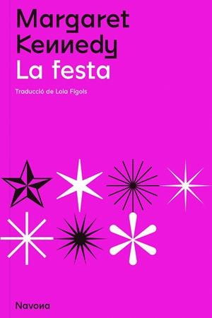 La festa | 9788419179098 | Kennedy, Margaret | Llibres.cat | Llibreria online en català | La Impossible Llibreters Barcelona