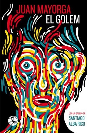 El Golem | 9788418782107 | Mayorga Ruano, Juan/Alba Rico, Santiago | Llibres.cat | Llibreria online en català | La Impossible Llibreters Barcelona