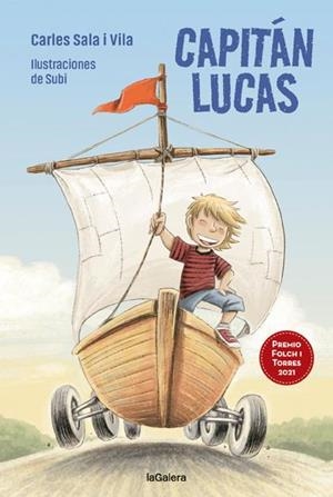 Capitán Lucas | 9788424671853 | Sala i Vila, Carles | Llibres.cat | Llibreria online en català | La Impossible Llibreters Barcelona