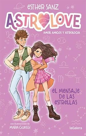 Astrolove 2. El mensaje de las estrellas | 9788424670382 | Sanz, Esther | Llibres.cat | Llibreria online en català | La Impossible Llibreters Barcelona