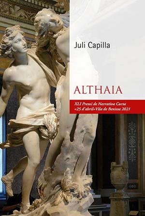 Althaia | 9788418908354 | Capilla, Juli | Llibres.cat | Llibreria online en català | La Impossible Llibreters Barcelona
